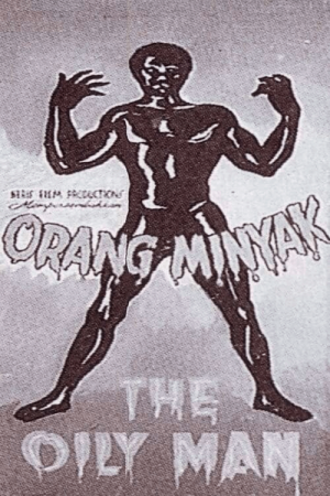 Poster menunjukkan lembaga orang minyak yang menggunakan minyak & jelaga. Nama studio filem, judul filem turut disertakan.